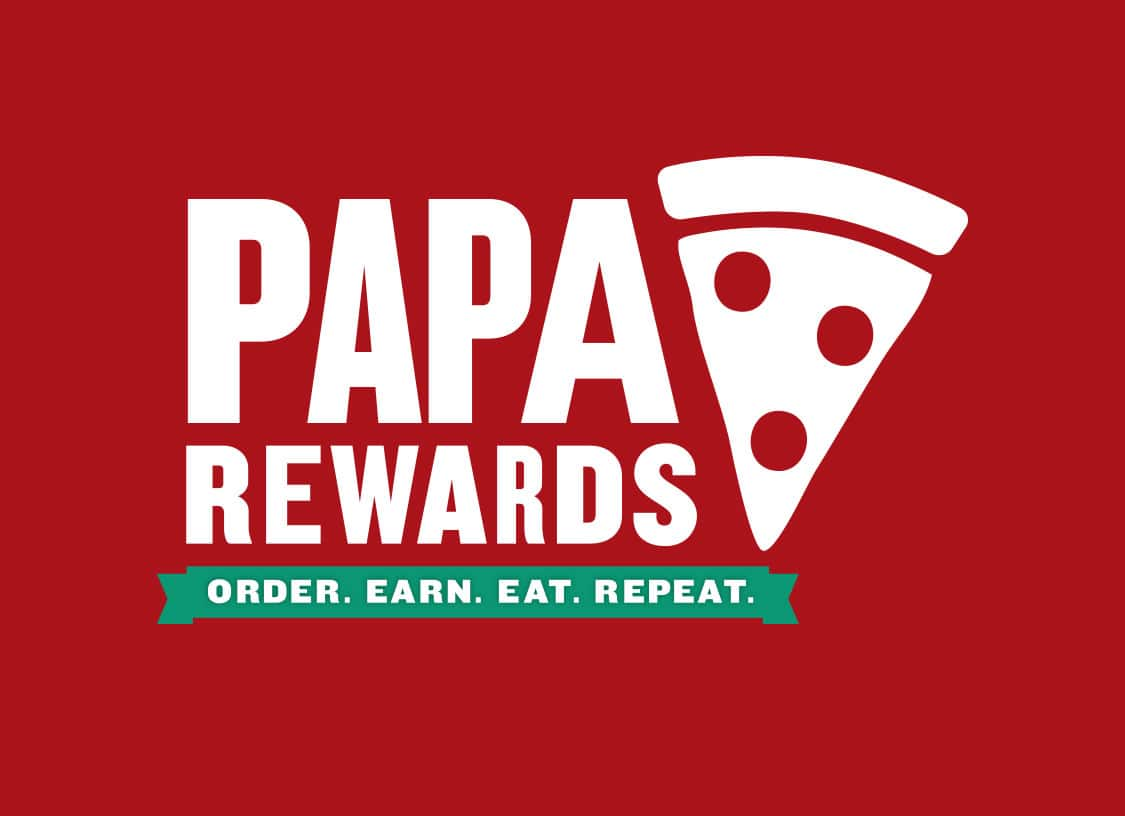 Papa Rewards Papa John's Better Ingredients. Better Pizza.